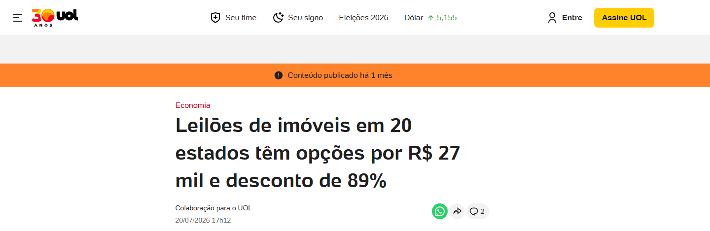 Manchete do UOL: Leilões de imóveis em 20 estados têm opções por R$ 27 mil e desconto de 89%.