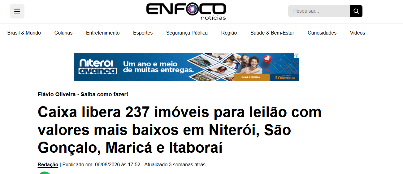 Manchete do Enfoco Notícias: Caixa libera 237 imóveis para leilão com valores mais baixos em Niterói, São Gonçalo, Maricá e Itaboraí.